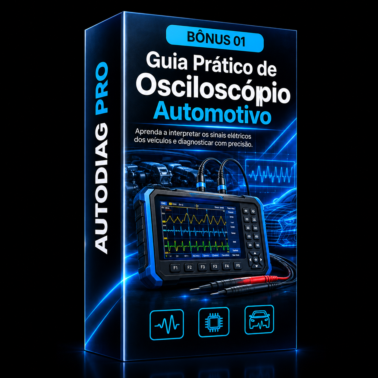 GUIA PRÁTICO DE OSCILOSCÓPIO AUTOMOTIVO